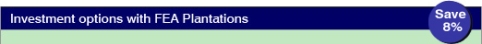 Investment options with FEA Plantations